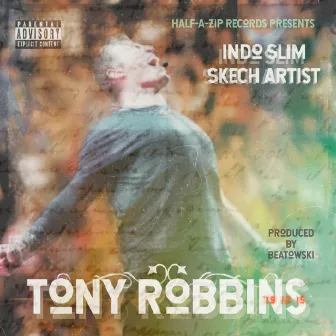 Tony Robbins by Indo Slim