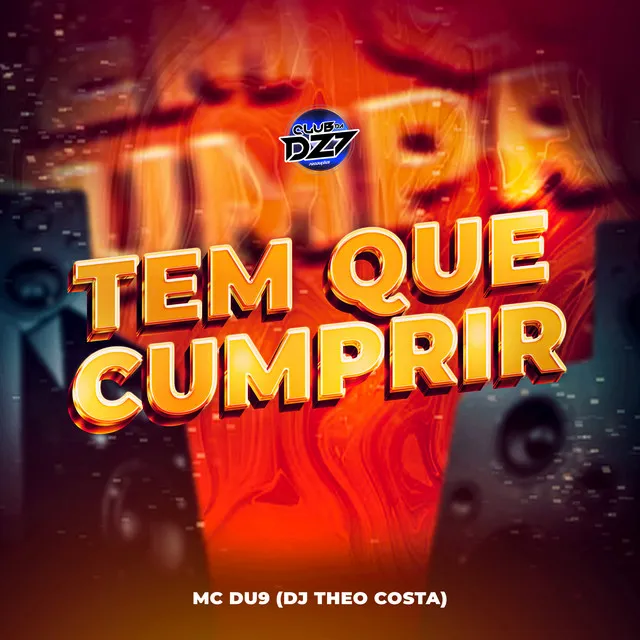 TEM QUE CUMPRIR