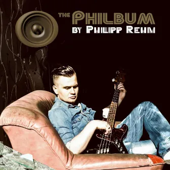 The Philbum by Philipp Rehm