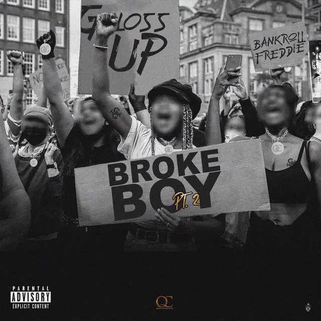 Broke Boy Pt. 2 (feat. Bankroll Freddie)