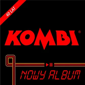 Nowy Album by Kombi