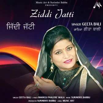 ZIDDI JATTI by 