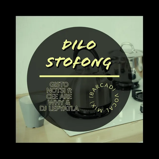 Dilo Stofong (Barcadi Mix)