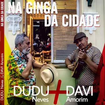 Na Ginga da Cidade by Dudu Neves