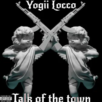 Talk of the Town by Yogii Locco