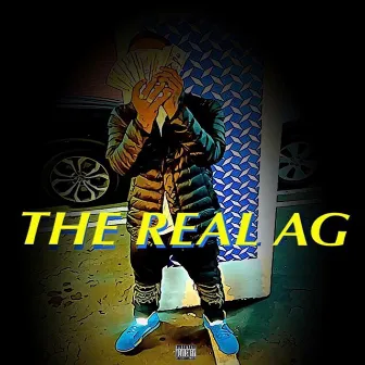 The Real AG by Lil Air