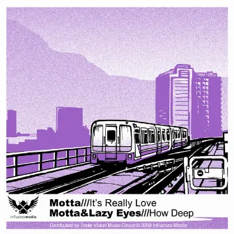 Its Really Love / How Deep by Motta