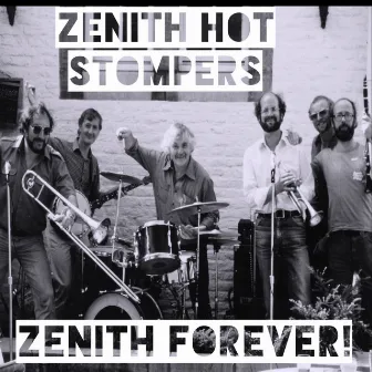 Zenith Forever! by Zenith Hot Stompers