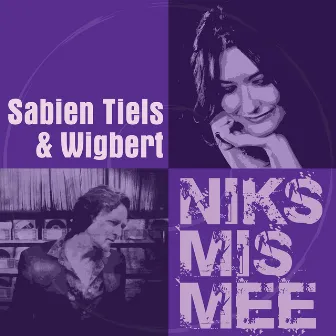 Niks Mis Mee by Wigbert