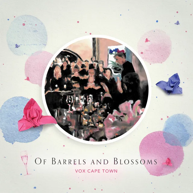 Of Barrels and Blossoms