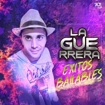 Éxitos bailabes by LA GUERRERA