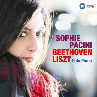 Solo Piano - Beethoven & Liszt by Sophie Pacini