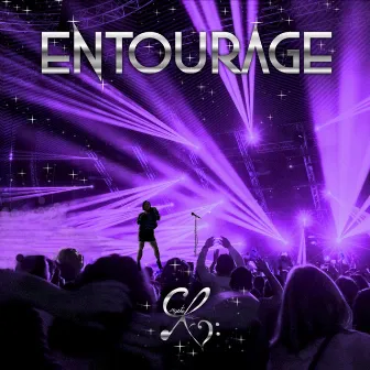 Entourage by Crystal Rae