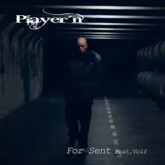 For Sent (feat. Volf) by Playern