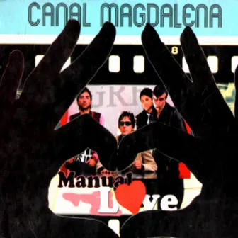 Manual Love by Canal Magdalena