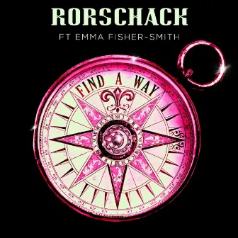 Find a Way by Rorschack