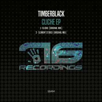 Cliche Ep by Timberblack