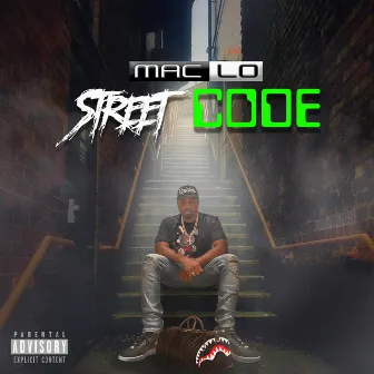 Street Code by Mac Lo