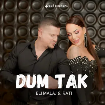 Dum Tak by Eli Malaj