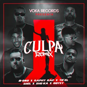 CULPA (REMIX) by Raphy Rap