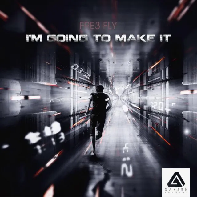 I'm Going to Make It - Original Mix