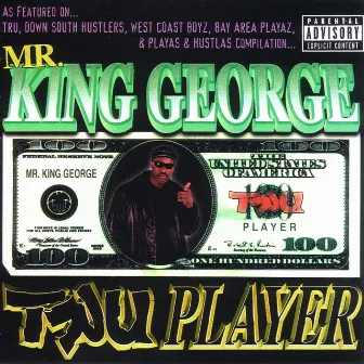 Tru Player by King George