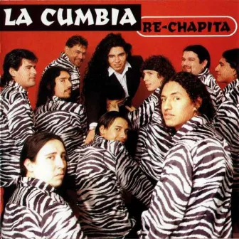 Re-Chapita by La Cumbia