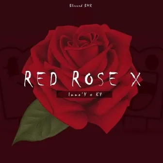 Red Rose X by Inno'Y