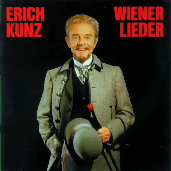 Wiener Lieder by Erich Kunz