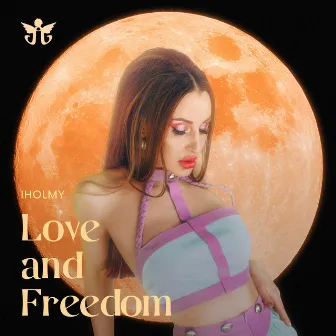 Love and Freedom by IHOLMY