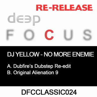 No More Enemie by DJ Yellow