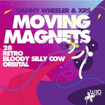 Moving Magnets by Danny Wheeler