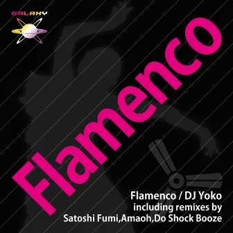 Flamenco by DJ Yoko