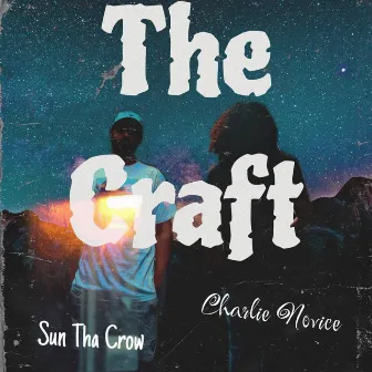 The Craft by Charlie Novice