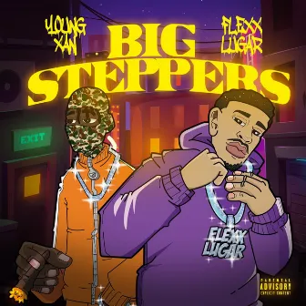 Big Steppers by Flexx Lugar