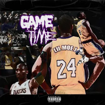 GameTime by Lil Moej