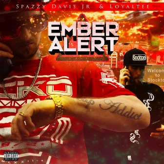 Ember Alert by Spazzy Davis Jr.