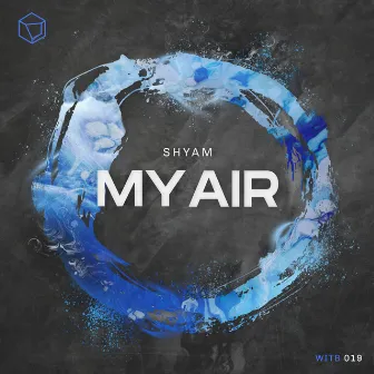 My Air by Shyam