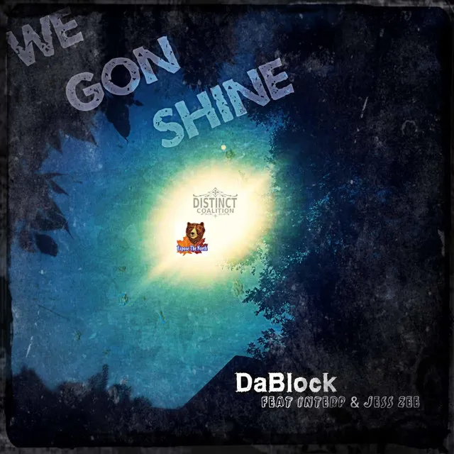 We Gon Shine