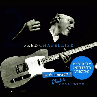 The Alternative Electric Communion Live by Fred Chapellier