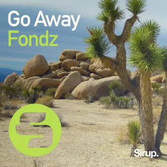 Go Away by Fondz