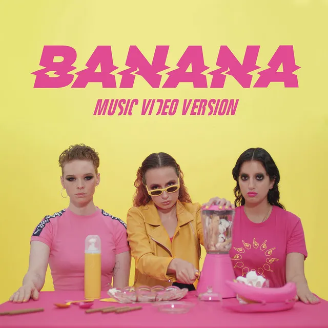 Banana - Music Video Version