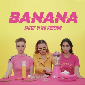 Banana (Music Video Version) by Dolores Haze