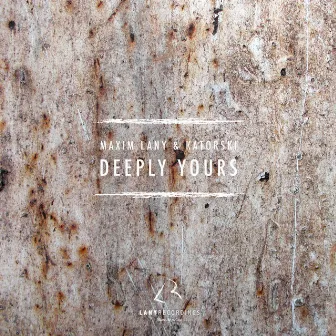 Deeply Yours by Katorski