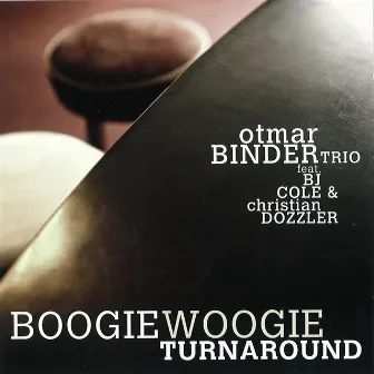 Otmar Binder Trio feat. BJ Cole & Christian Dozzler - Boogie Woogie Turnaround by BJ Cole