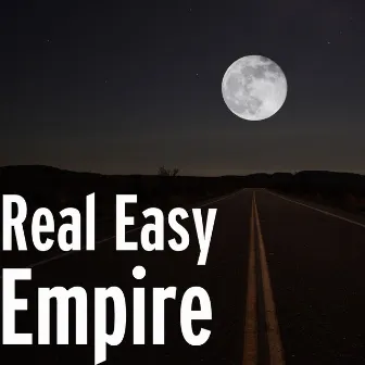 Empire by Real Easy