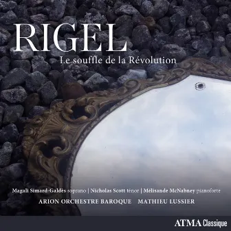 Rigel : Le souffle de la Révolution by Magali Simard-Galdès