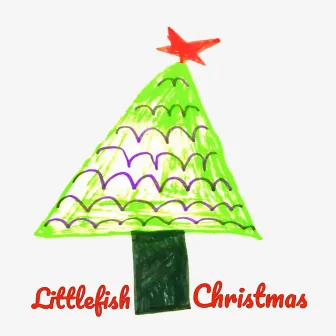 Little Fish Christmas by Little Fish