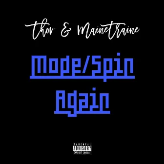 Mode /Spin Again by Thov