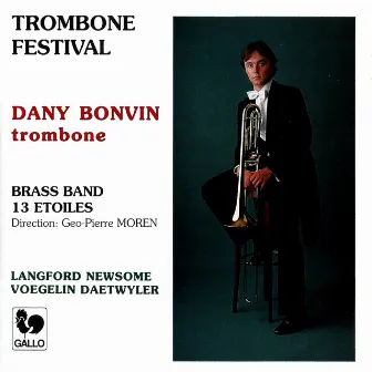 Langford, Newsome, Voegelin & Daetwyler: Trombone Festival by Géo-Pierre Moren